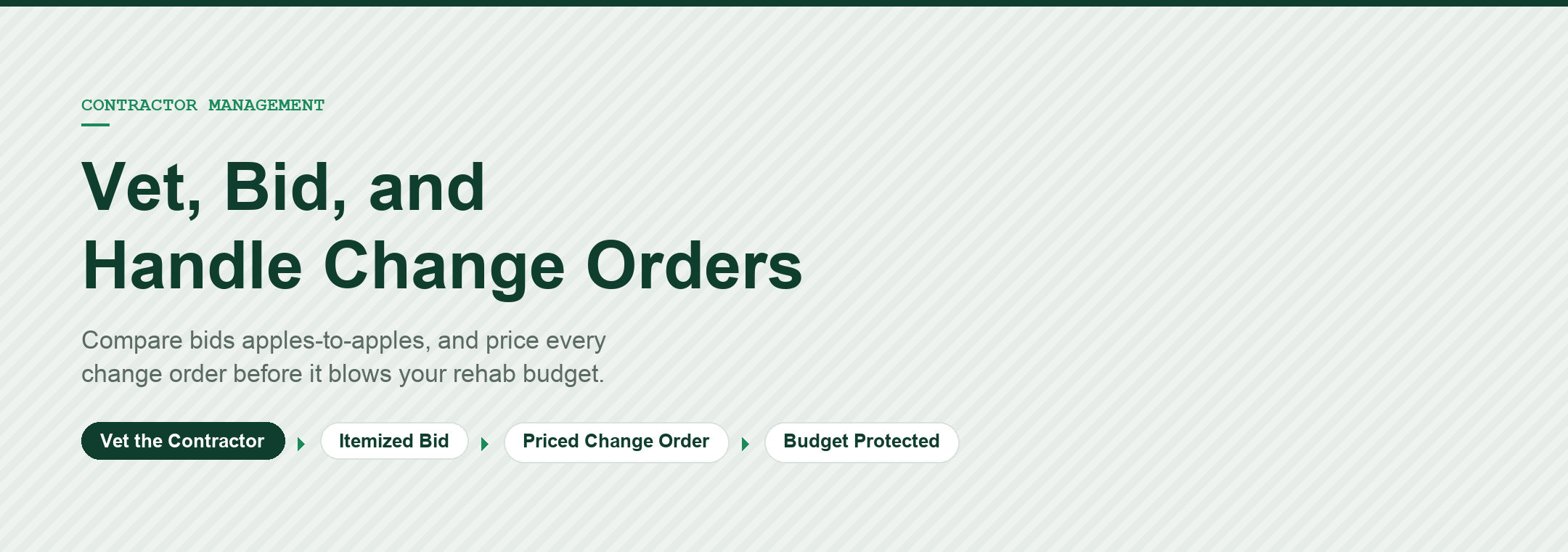Contractor Management: How to Vet, Bid, and Handle Change Orders Without Blowing Your Rehab Budget